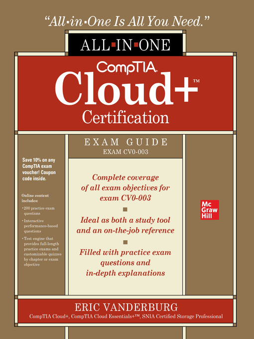 Title details for CompTIA Cloud+ Certification All-in-One Exam Guide (Exam CV0-003) by Eric A. Vanderburg - Available